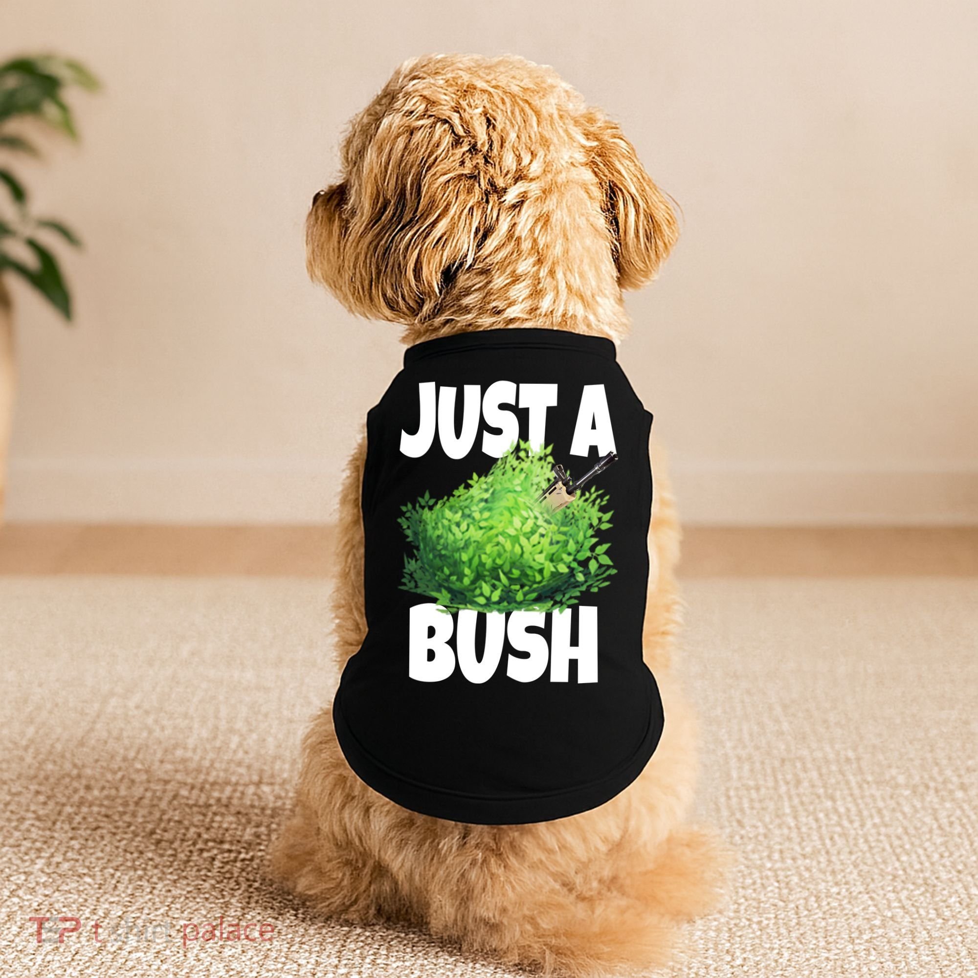 Just A Bush Camper Gamers Doggie Tank