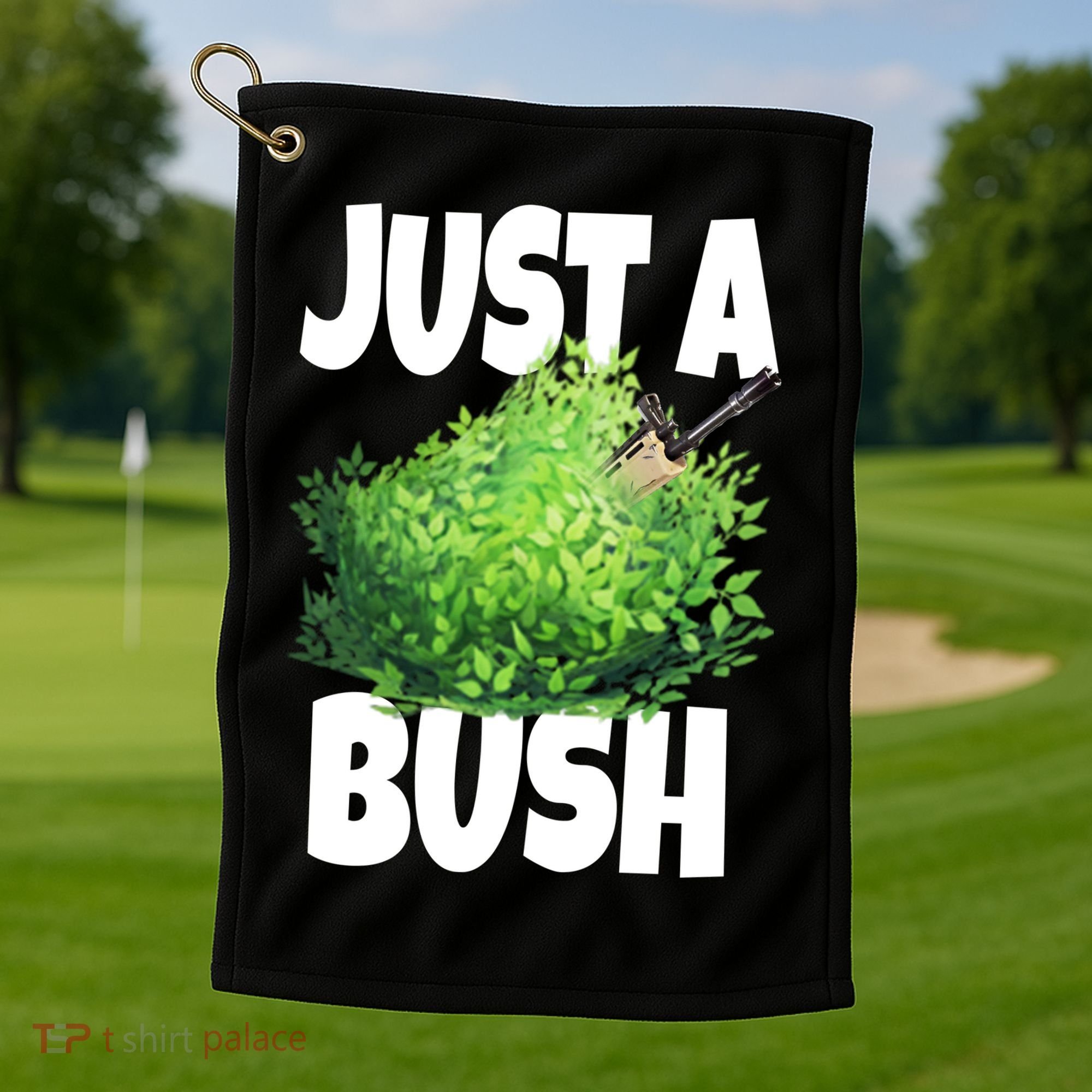Just A Bush Camper Gamers Golf Towel