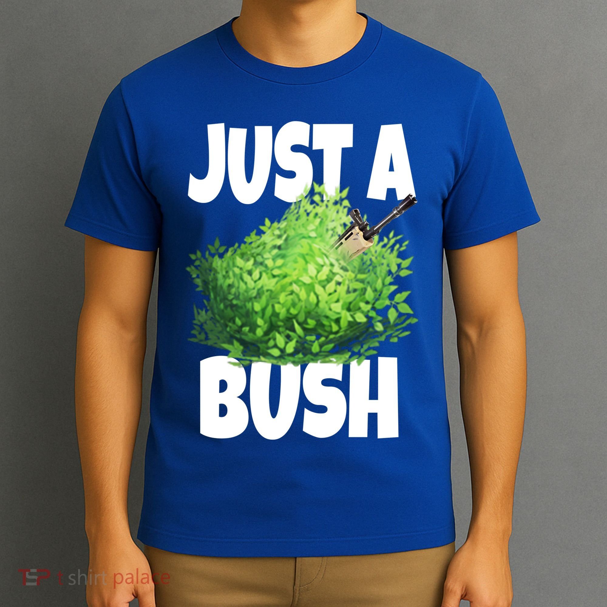 Just A Bush Camper Gamers T-Shirt