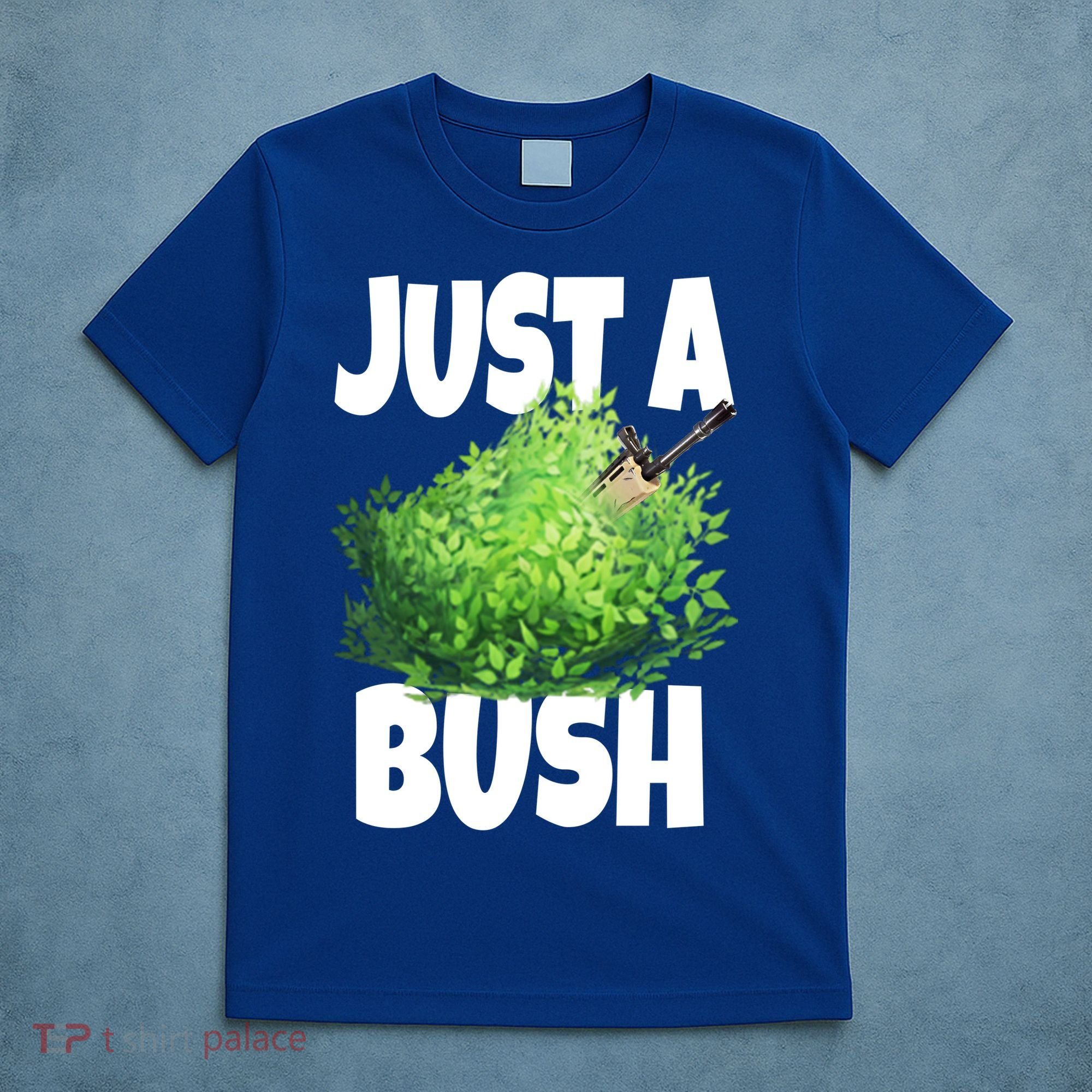 Just A Bush Camper Gamers T-Shirt