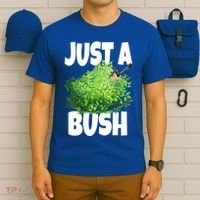 Just A Bush Camper Gamers T-Shirt thumb 6