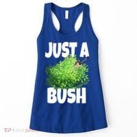 Just A Bush Camper Gamers Women's Tank Top thumb 0