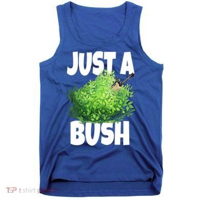 Just A Bush Camper Gamers Tank Top
