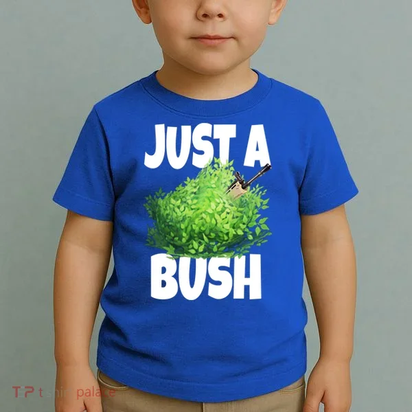 Just A Bush Camper Gamers Toddler T-Shirt