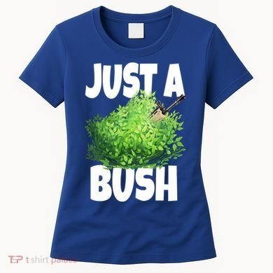 Just A Bush Camper Gamers Women's T-Shirt