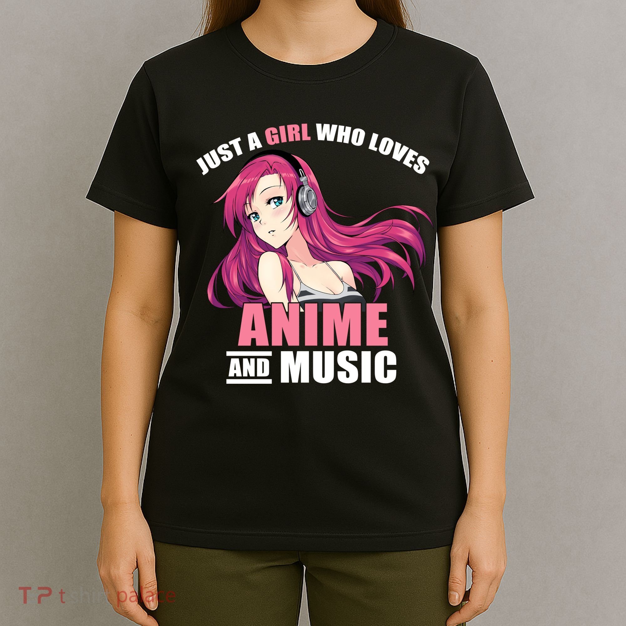 Just A Girl Who Like Anime And Music Funny Anime T-Shirt