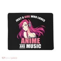 Just A Girl Who Like Anime And Music Funny Anime Mousepad thumb 0