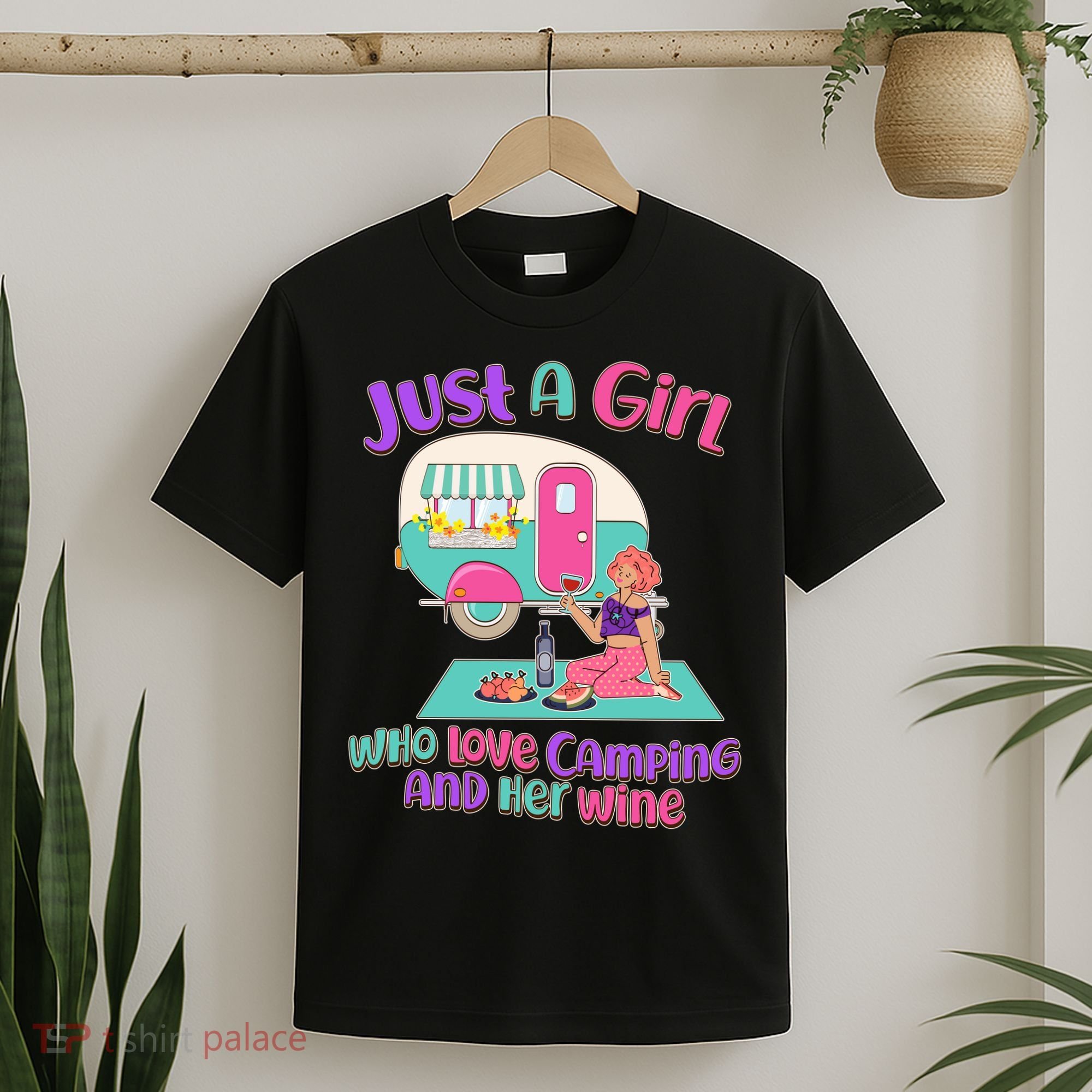 Just A Girl Who Love Camping And Her Wine T-Shirt