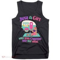 Just A Girl Who Love Camping And Her Wine Tank Top thumb 0