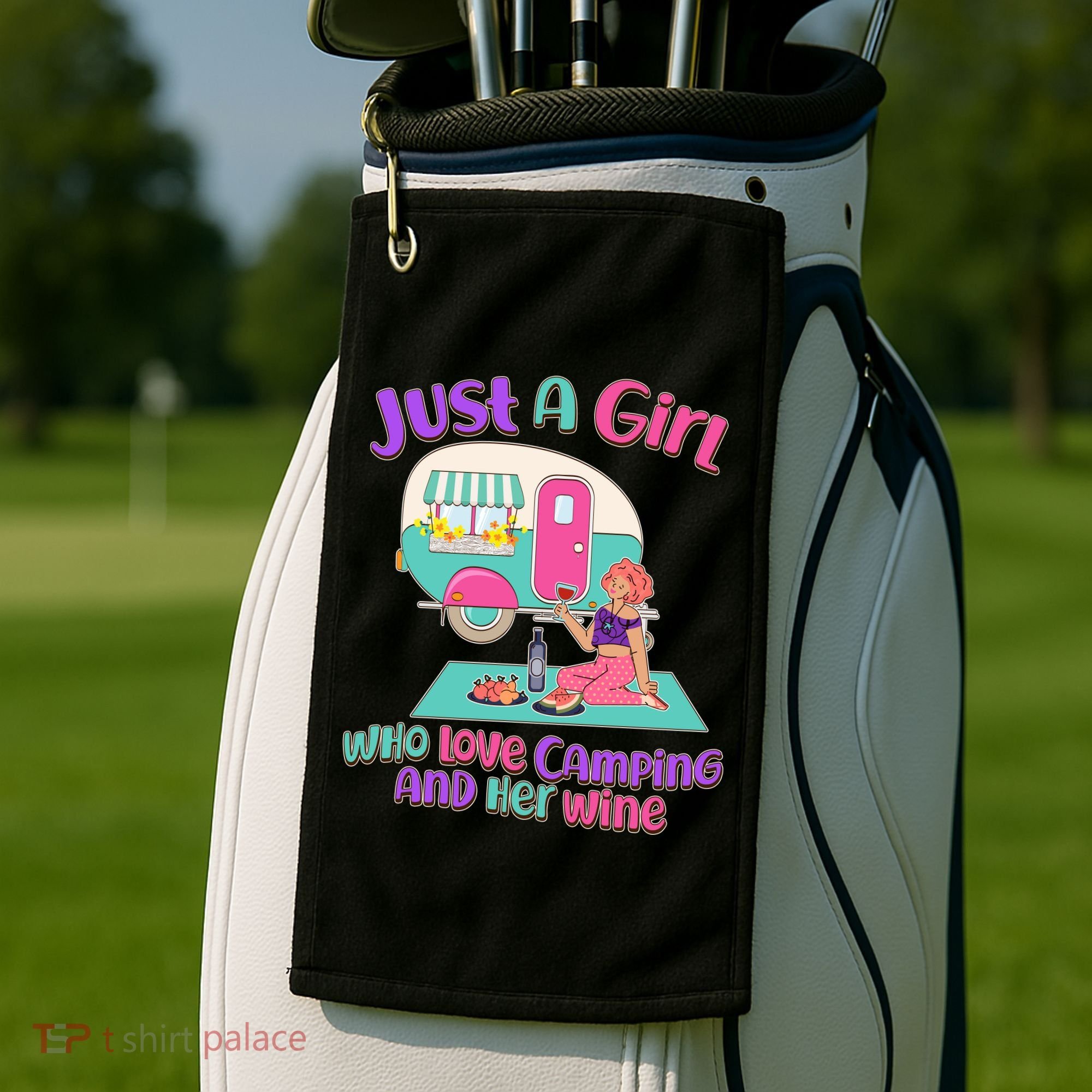 Just A Girl Who Love Camping And Her Wine Golf Towel