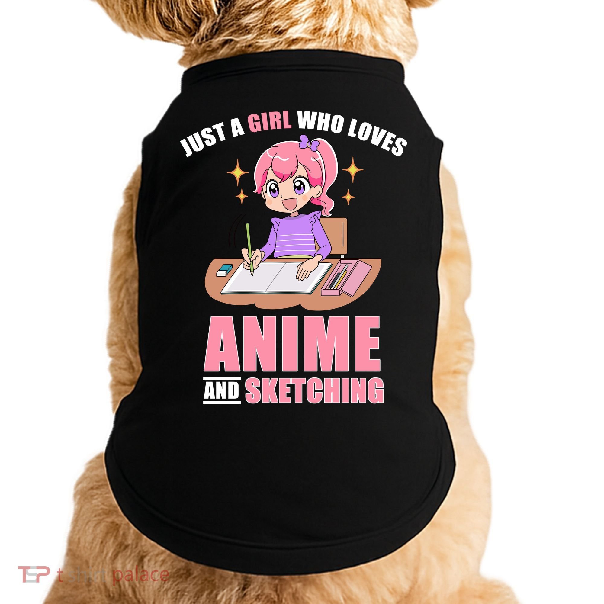 Just A Girl Who Loves Anime And Sketching Doggie Tank