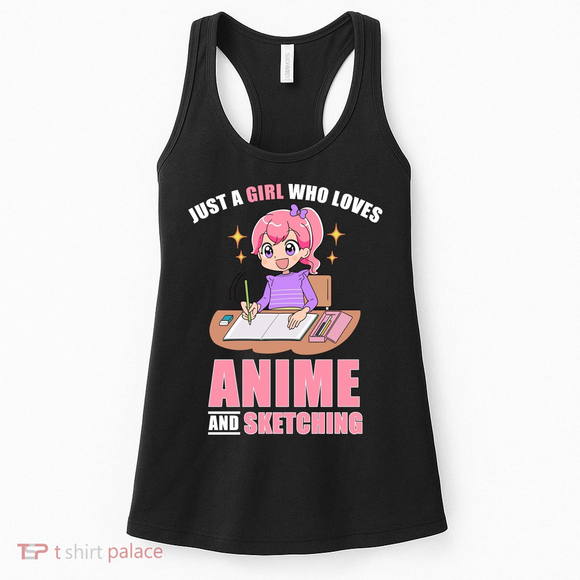 Just A Girl Who Loves Anime And Sketching Women's Tank Top