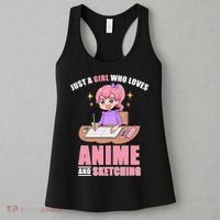 Just A Girl Who Loves Anime And Sketching Women's Tank Top thumb 3