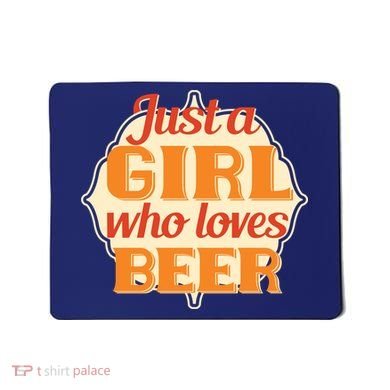 Just A Girl Who Loves Beer Mousepad
