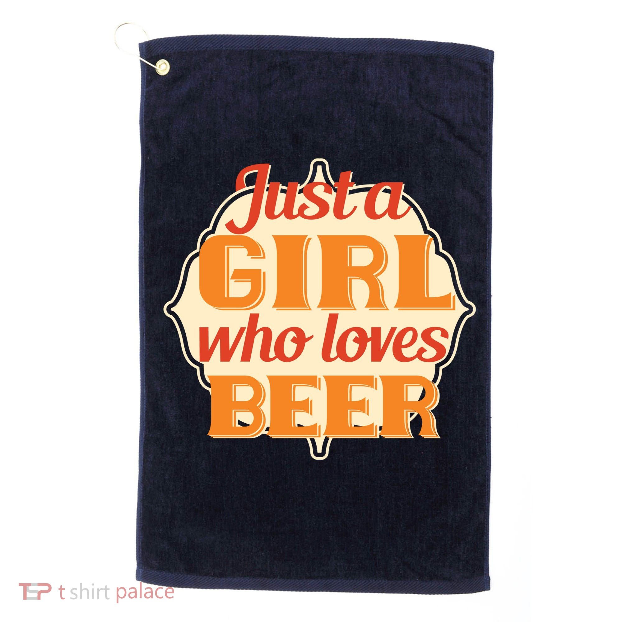 Just A Girl Who Loves Beer Golf Towel