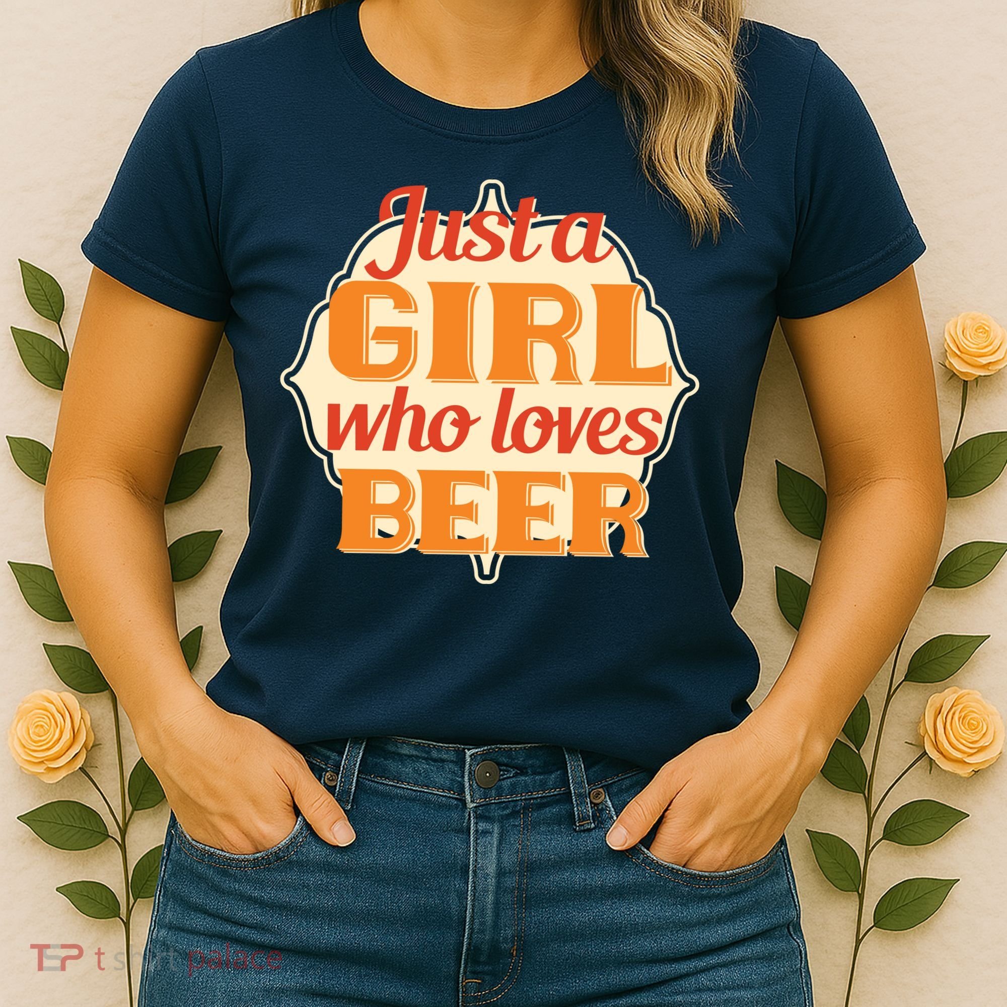 Just A Girl Who Loves Beer Women's T-Shirt