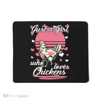 Just A Girl Who Loves Chickens Mousepad thumb 0