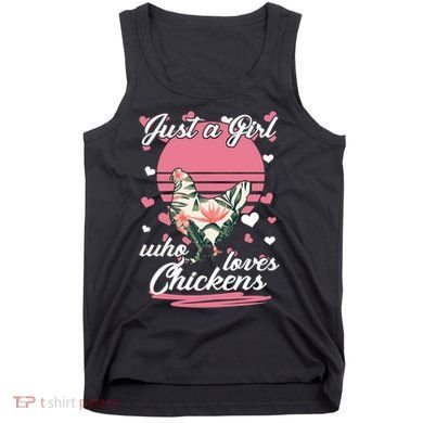 Just A Girl Who Loves Chickens Tank Top