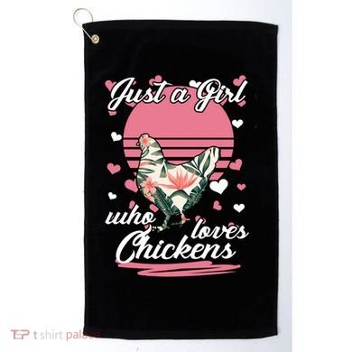 Just A Girl Who Loves Chickens Golf Towel