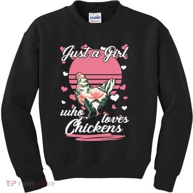 Just A Girl Who Loves Chickens Kids Sweatshirt
