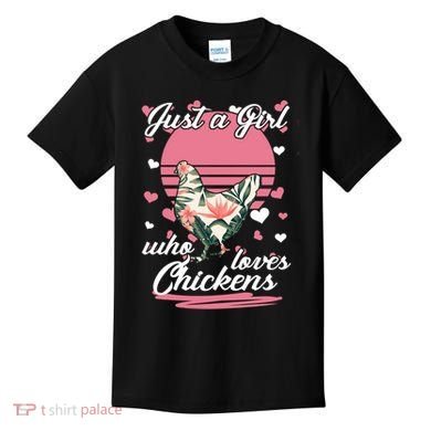 Just A Girl Who Loves Chickens Kids T-Shirt