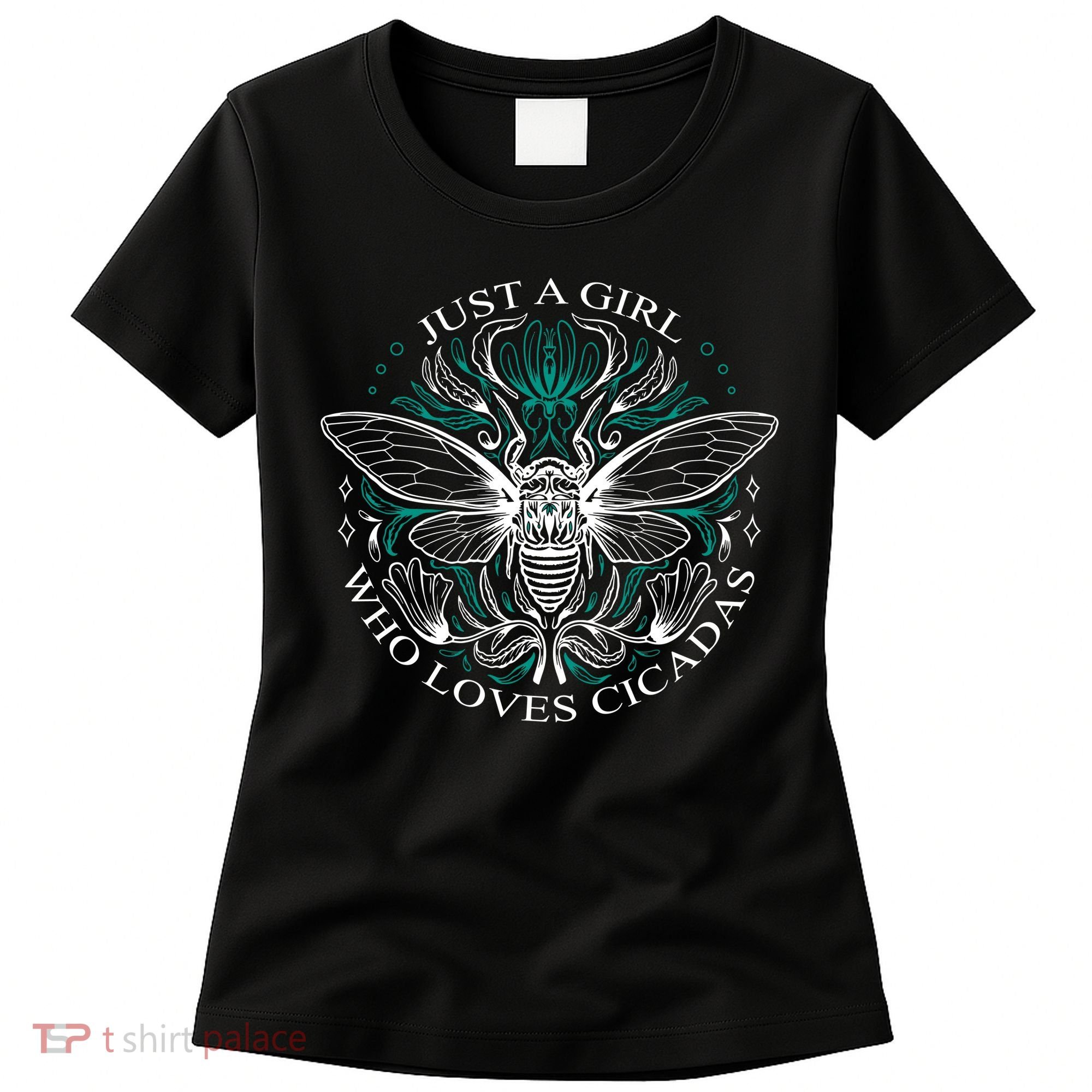 Just A Girl Who Loves Cicadas Women's T-Shirt