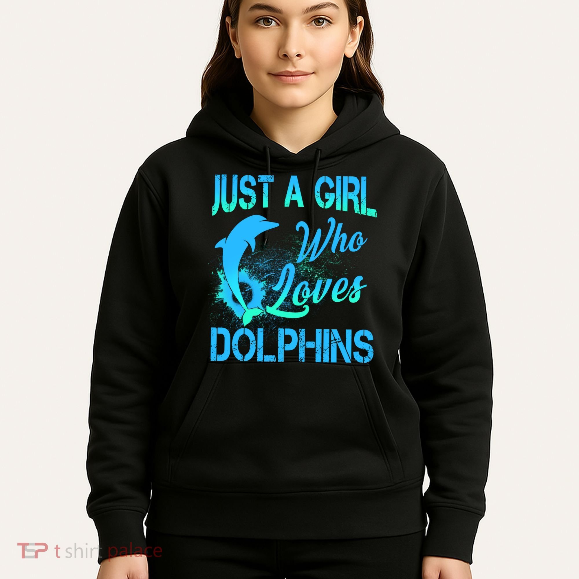 Just A Girl Who Loves Dolphins Hoodie