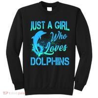 Just A Girl Who Loves Dolphins Sweatshirt thumb 0