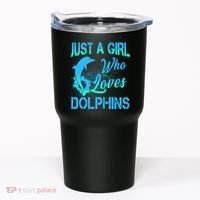 Just A Girl Who Loves Dolphins Tumbler thumb 0