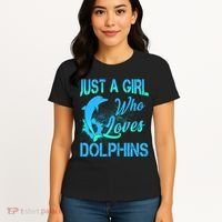 Just A Girl Who Loves Dolphins Women's T-Shirt thumb 4