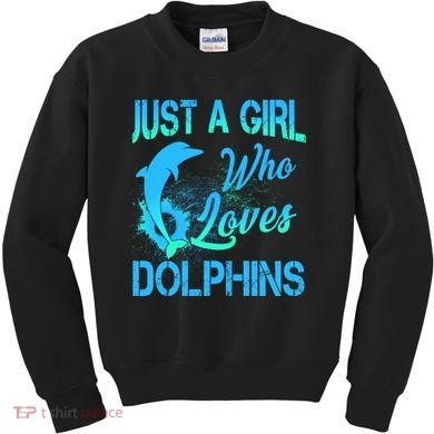 Just A Girl Who Loves Dolphins Kids Sweatshirt