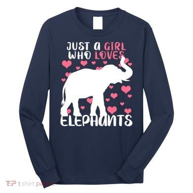 Just A Girl Who Loves Elephants Long Sleeve Shirt