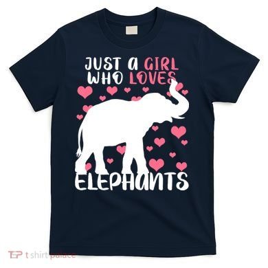 Just A Girl Who Loves Elephants T-Shirt
