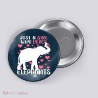 Just A Girl Who Loves Elephants Button thumb 0