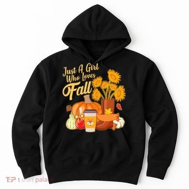 Just A Girl Who Loves Fall Autumn Lover Hoodie
