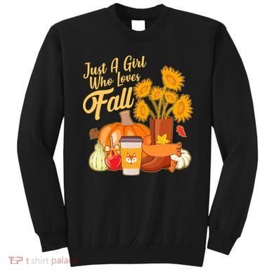 Just A Girl Who Loves Fall Autumn Lover Sweatshirt