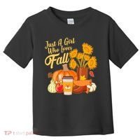 Just A Girl Who Loves Fall Autumn Lover Toddler T-Shirt thumb 0