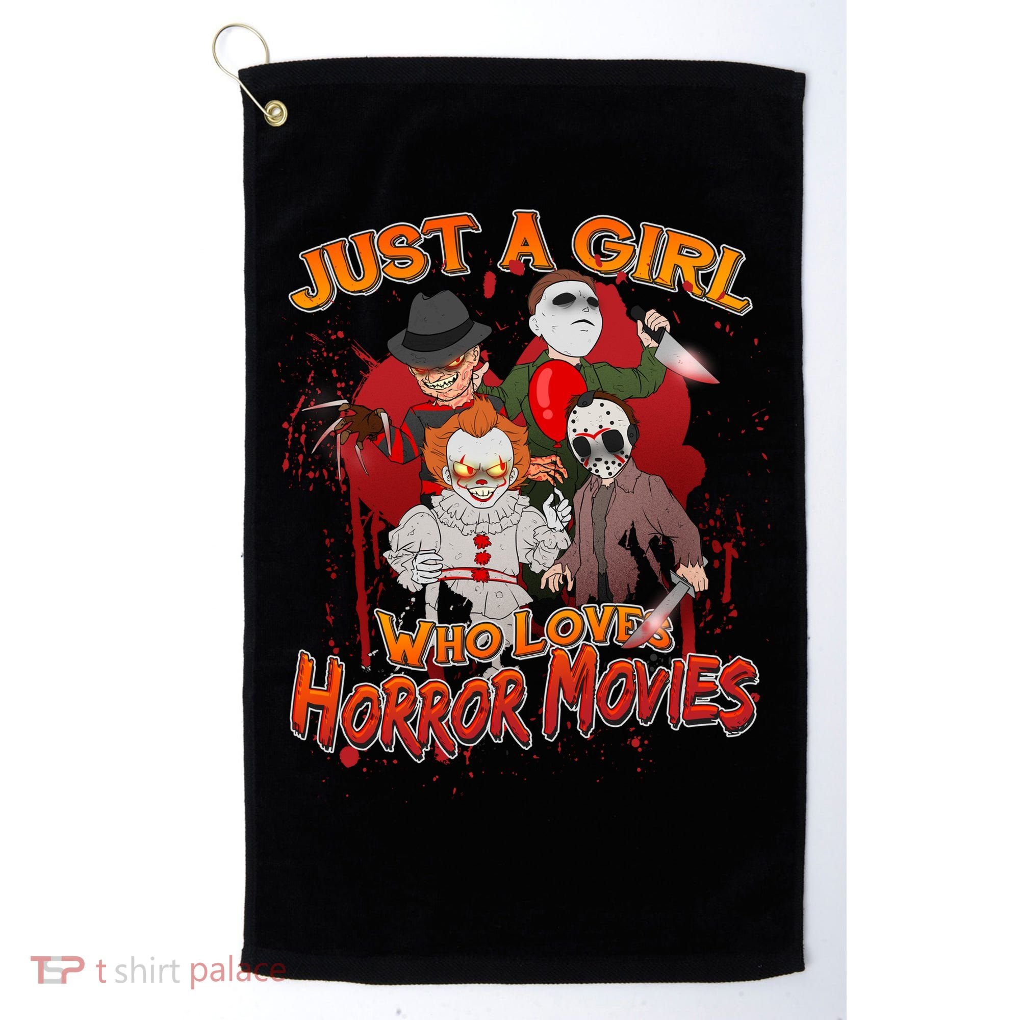 Just A Girl Who Loves Horror Movies Golf Towel
