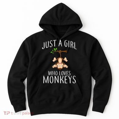 Just A Girl Who Loves Monkeys Hoodie