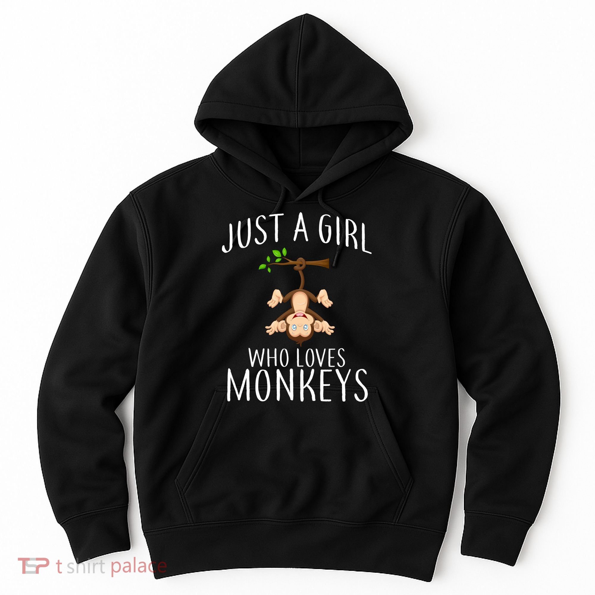 Just A Girl Who Loves Monkeys Hoodie