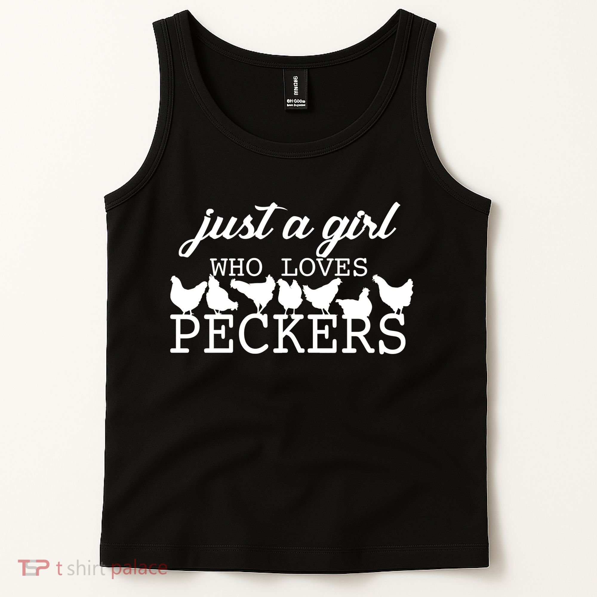 Just A Girl Who Loves Peckers Tank Top