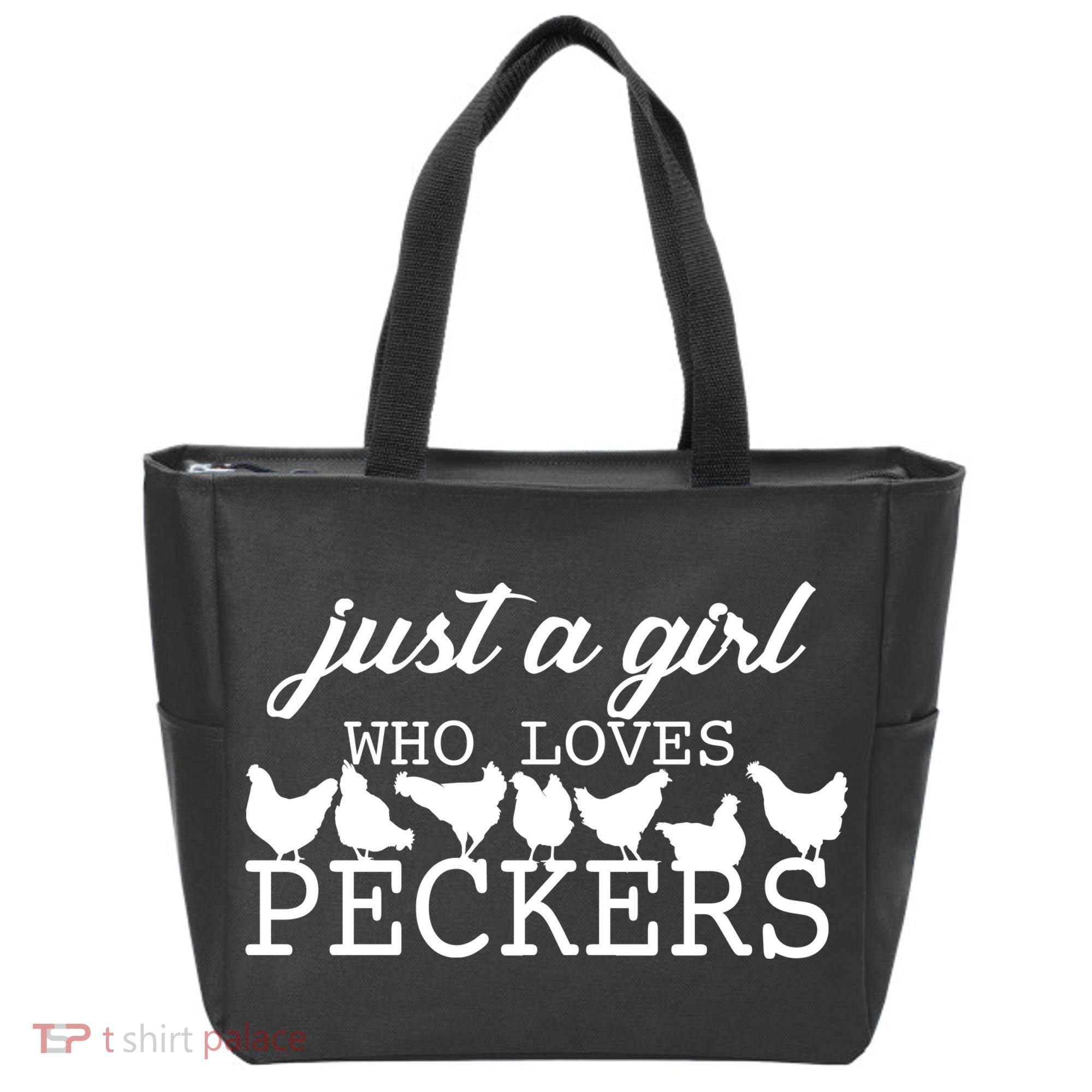 Just A Girl Who Loves Peckers Tote Bag