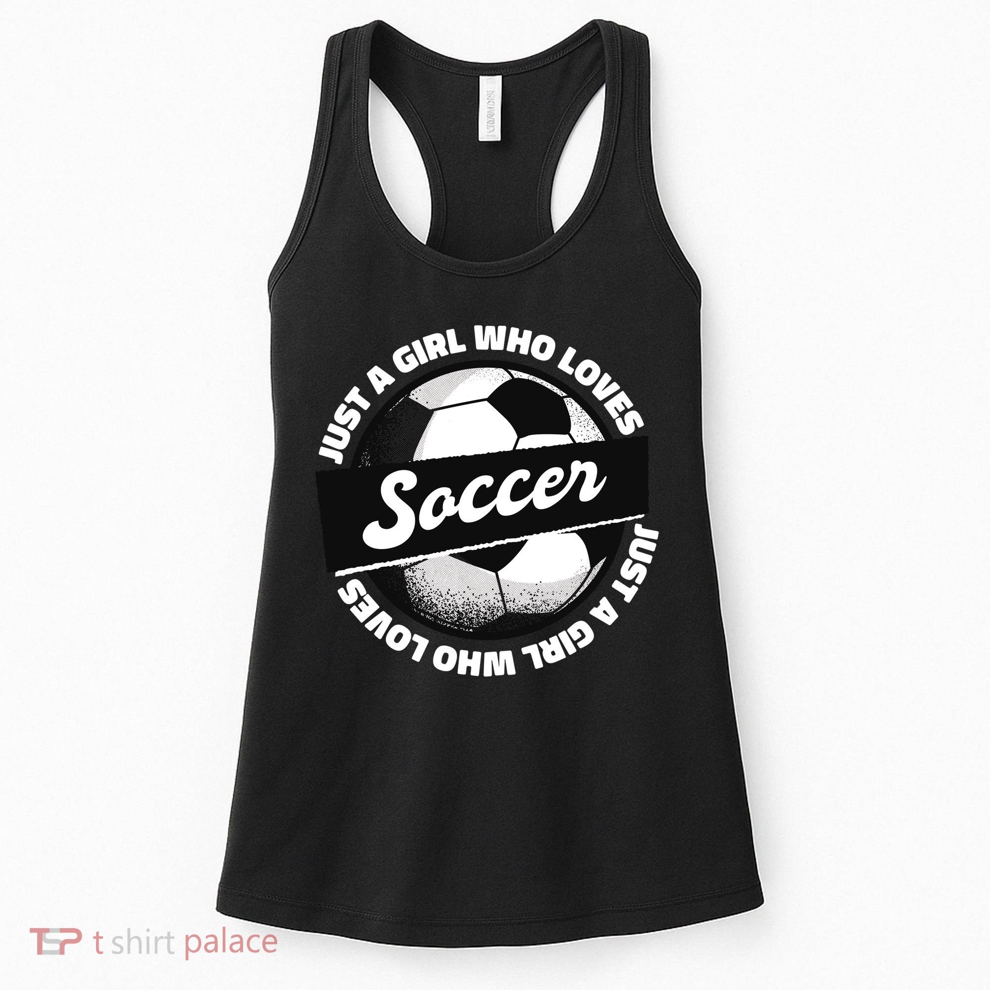 Just A Girl Who Loves Soccer Women's Tank Top