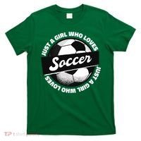 Just A Girl Who Loves Soccer T-Shirt thumb 0