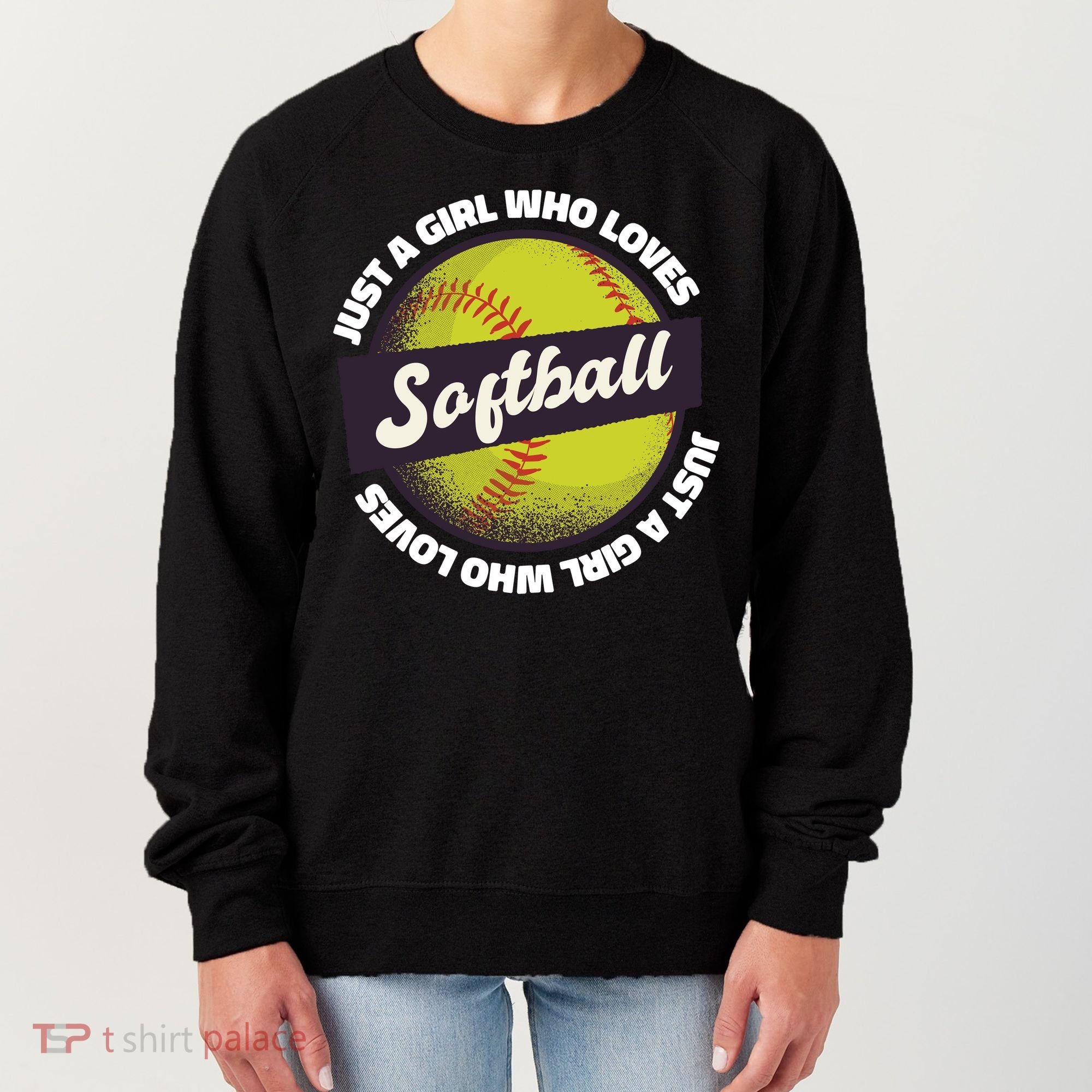 Just A Girl Who Loves Softball Women's Sweatshirt