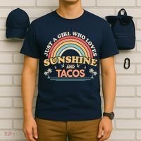 Just A Girl Who Loves Sunshine And Tacos T-Shirt thumb 6