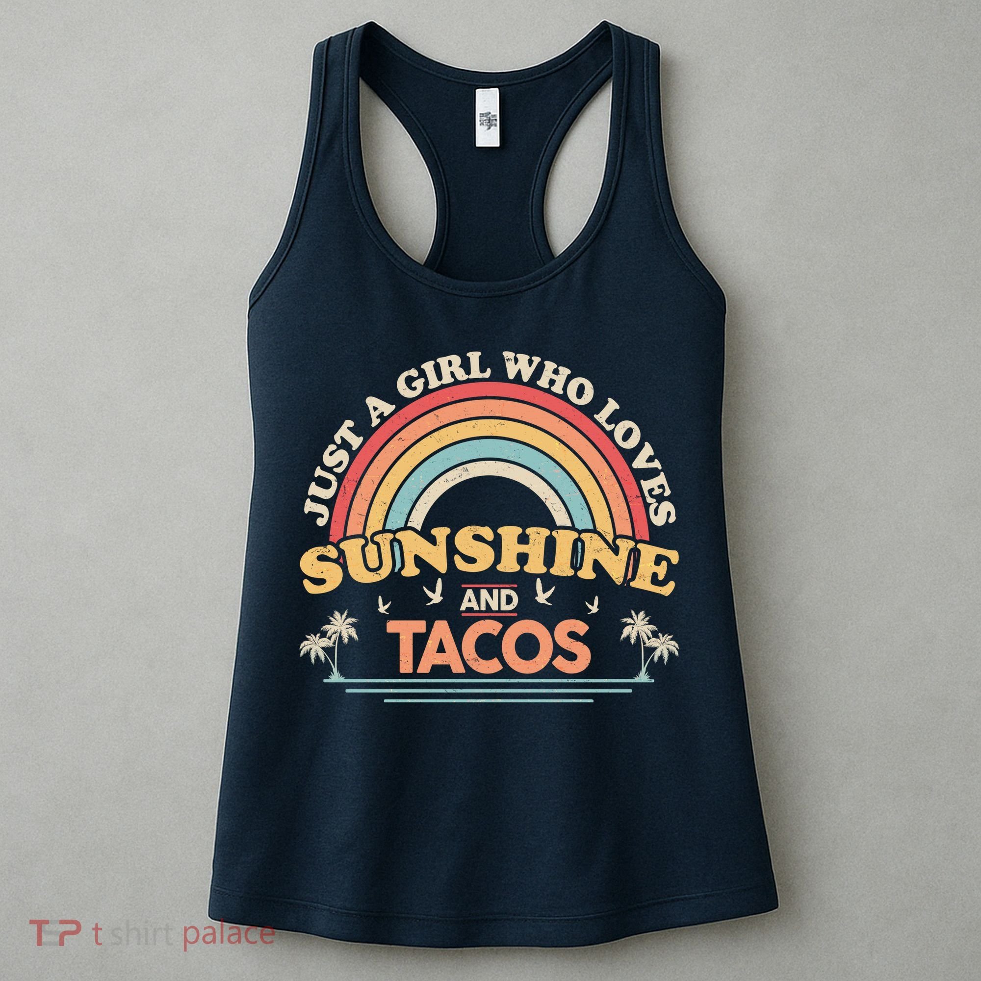 Just A Girl Who Loves Sunshine And Tacos Women's Tank Top