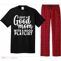 Just A Good Mom With A Hood Playlist Pajama Set thumb 0
