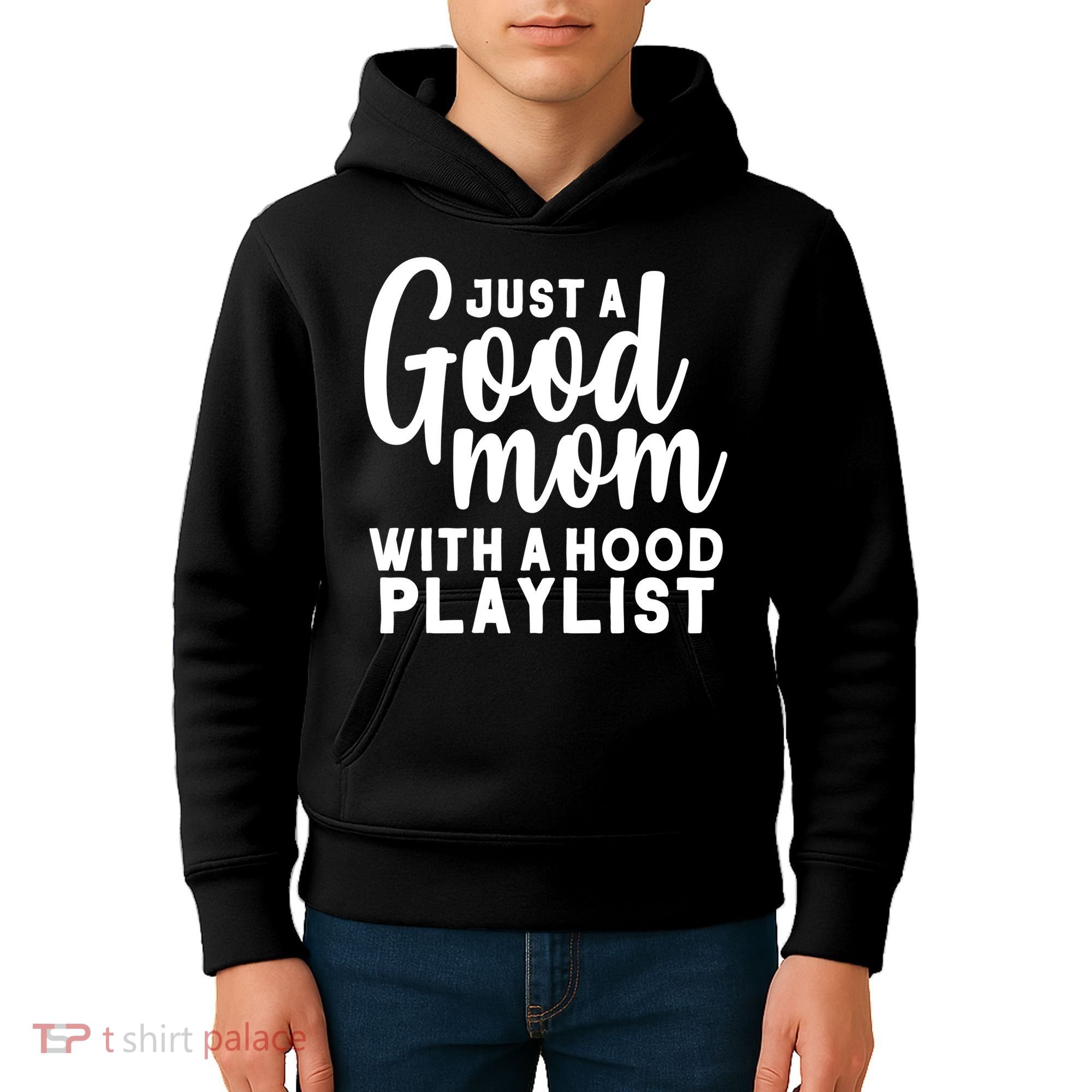 Just A Good Mom With A Hood Playlist Kids Hoodie