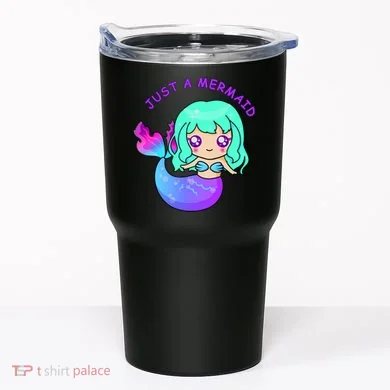 Just A Mermaid Tumbler